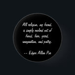 Edgar Allan Poe-Zitat Button<br><div class="desc">Edgar Allan Poe-Zitat auf Religion</div>