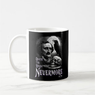 Edgar Allan Poes Raven Nevermore Kaffeetasse