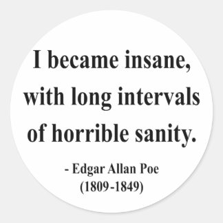 Edgar Allen Poe Quote 2a Runder Aufkleber