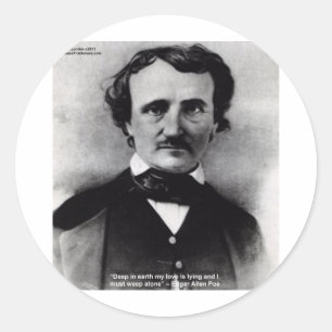 Edgar Allen Poe "Weep Alone" Liebe Zitat Geschenke Runder Aufkleber