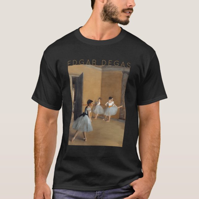 Edgar Degas Tanzfoyer für und Ballerinas T-Shirt (Vorderseite)