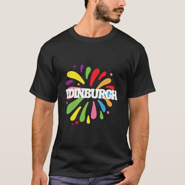 Edinburgh Scotland Colorful Festival T-Shirt (Vorderseite)