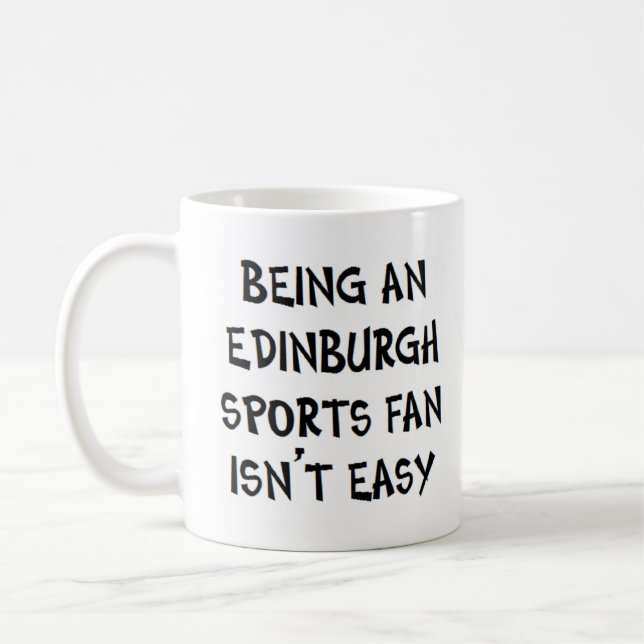 Edinburgh-Sportfan, der ist Kaffeetasse (Links)