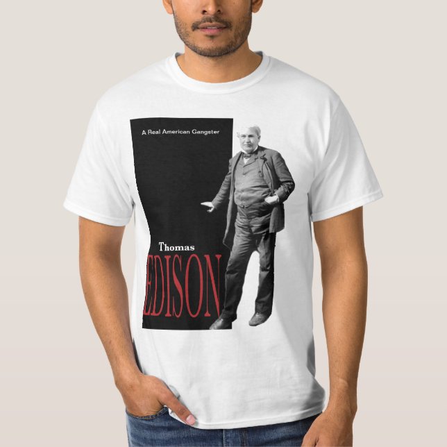 Edison - Gangster T-Shirt (Vorderseite)