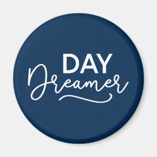 Editable Background Color Modern Day Dreamer Magnet