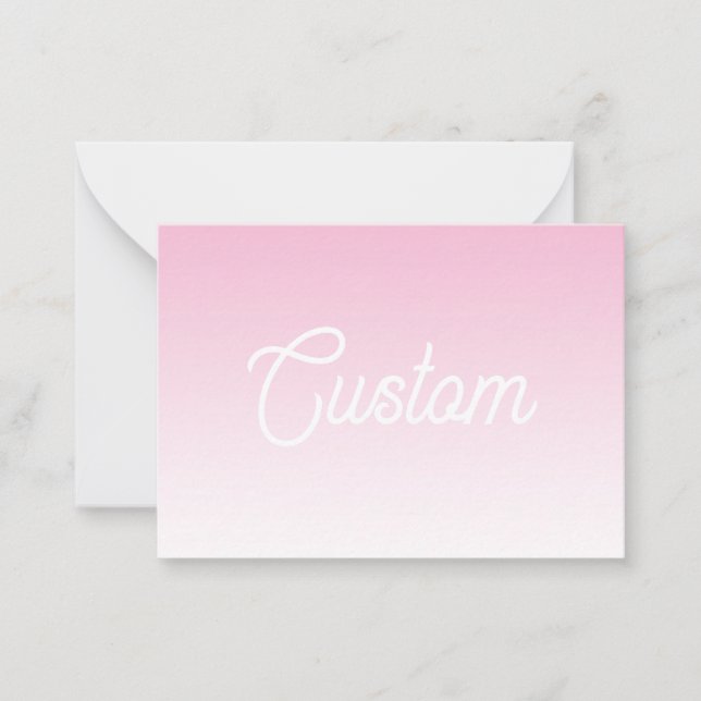(Editable) Light Pink Color Ombre & Your Text Mitteilungskarte (Vorderseite)