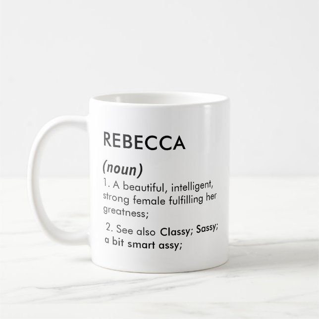 Editable Rebecca name definition, custom name Kaffeetasse (Links)