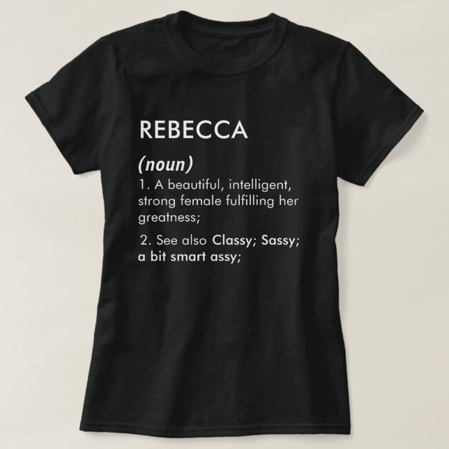 Editable Rebecca name definition, custom name T-Shirt (Design vorne)