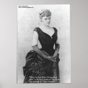 Edith Wharton "Licht verbreiten" Quote Posters Poster