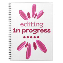Editing in Progress-Notebook für Autoren/Autoren Notizblock