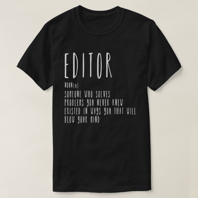 EDITOR JEMAND, DER PROBLEME LÖST, Zeitung T-Shirt (Design vorne)