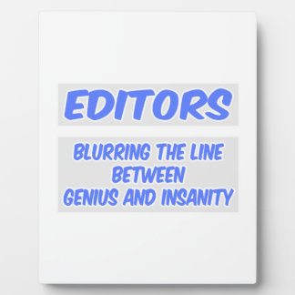 Editor Joke .. Genie und Wahnsinn Fotoplatte