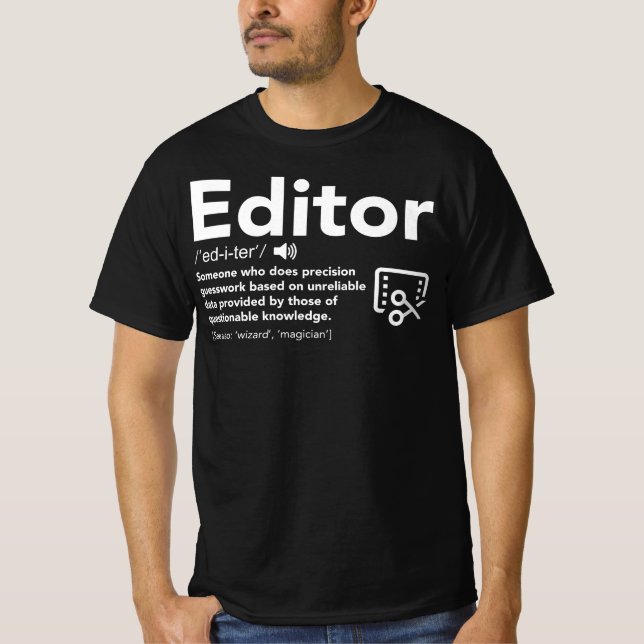 Editordefinition - Funny Gift für Editor T-Shirt (Vorderseite)