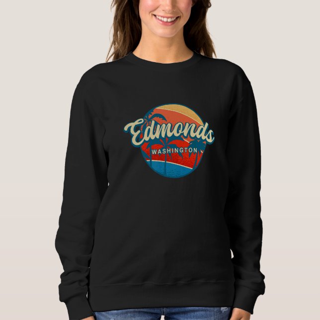 Edmonds Washington Summer Wa Tropical US Cities Be Sweatshirt (Vorderseite)