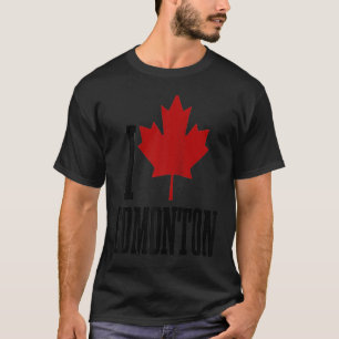 Edmonton Alberta Canada Maple Leaf Kanadische Flag T-Shirt