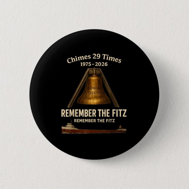 Edmund Fitzgerald, Remember The Fitz Great Lakes M Button (Vorderseite)