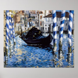 Edouard Manet - Grand Canal, Venedig Poster
