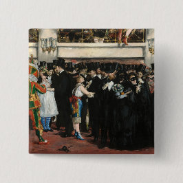 Edouard Manet - Maskierter Ball an der Oper Button