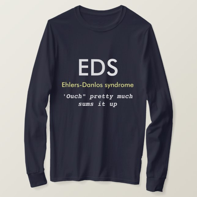 EDS T Shirt (Ehlers-Danlos-Syndrom) Sensibilisieru (Design vorne)