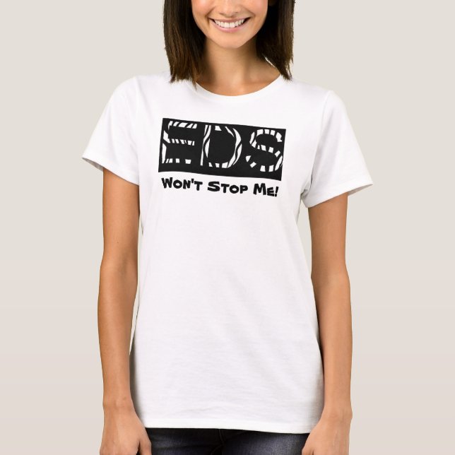 EDS wird mich nicht an der Spitze der Frauenhänge  T-Shirt (Vorderseite)