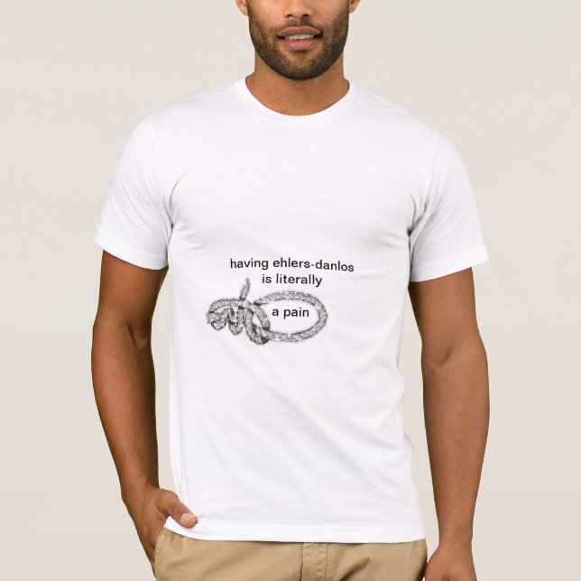 Eds zu haben ist buchstäblich Schmerz T-Shirt (Vorderseite)