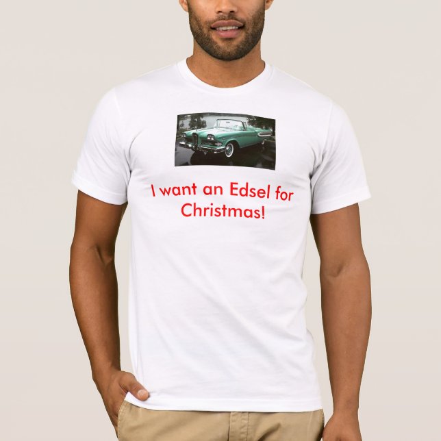 Edsel für Weihnachten T-Shirt (Vorderseite)