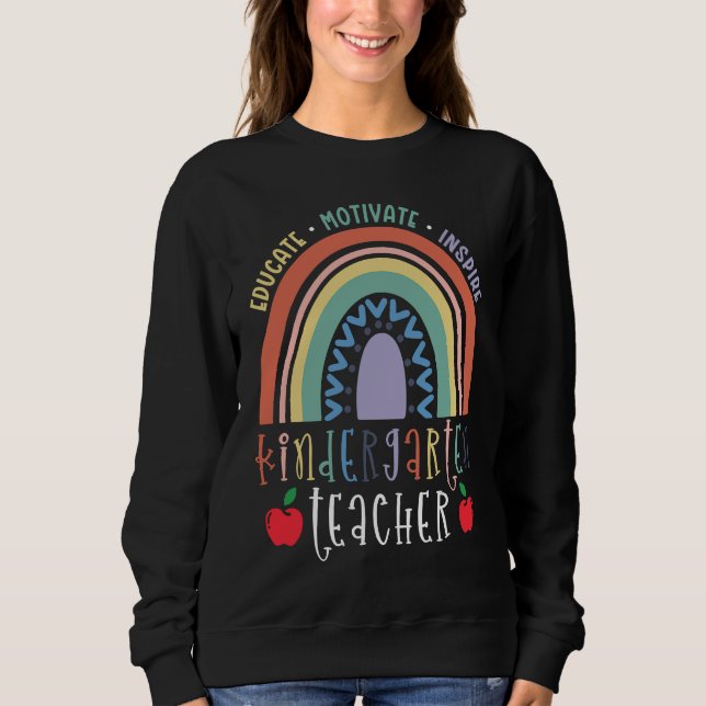 Educate Motivate Inspire Kindergarten Teacher Rain Sweatshirt (Vorderseite)