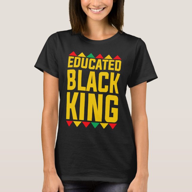 Educated Black King  Boys Afrocentric Black Gradua T-Shirt (Vorderseite)