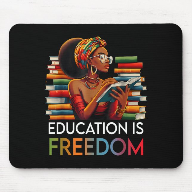 Education Is Dom Black Teacher Books Black History Mousepad (Vorne)