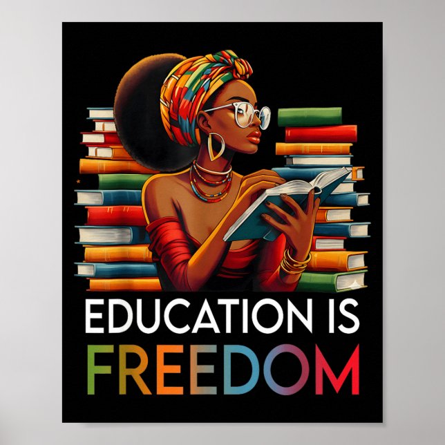 Education Is Dom Black Teacher Books Black History Poster (Vorne)
