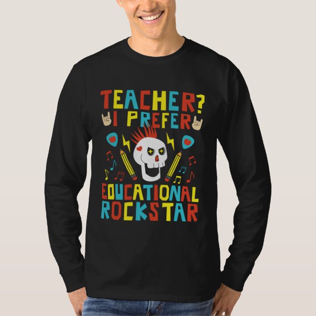 Educational Rockstar Music Teacher First Day of Sc T-Shirt (Vorderseite)