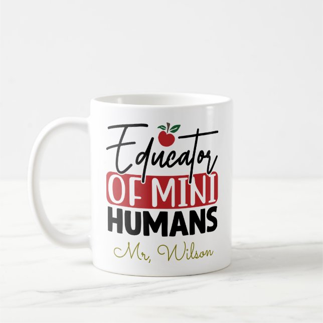 Educator of Mini Humans Notebook – Funny Teacher  Kaffeetasse (Links)
