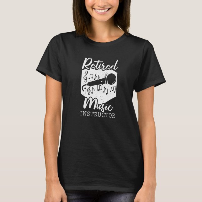 Educator Retired Education  School Music Teacher T-Shirt (Vorderseite)