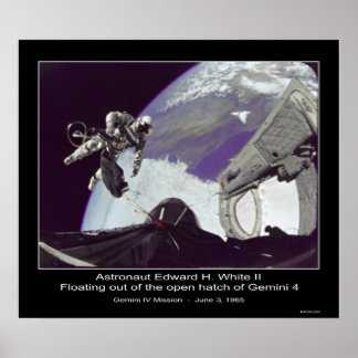Edward H. White II - Ausblasen von Gemini 4 Poster