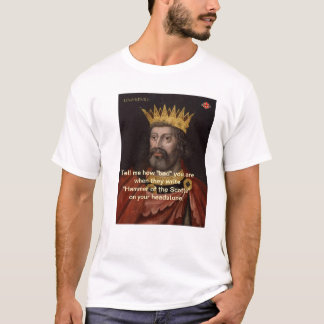 Edward I: Hammer des Scotts Shirts