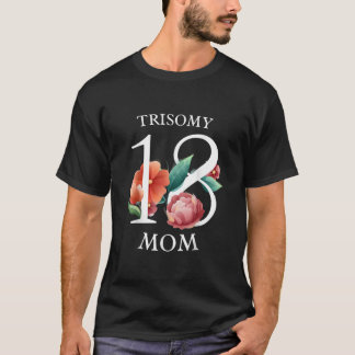 Edward Syndrome Trisomy 18 Awareness Day Mama Vate T-Shirt