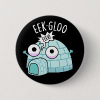 Eek-gloo Funny Iglu Pun Dark BG