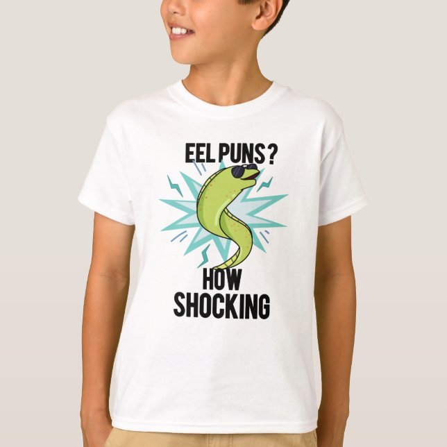 Eel Puns wie schockierend lustige Tierpuppe T-Shirt (Vorderseite)
