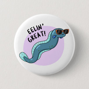 Eelin Great Funny Slippery Eel Pun Button