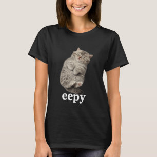 Eepy Katze, Dumm Schläfrige Katze Meme Süße flausc T-Shirt