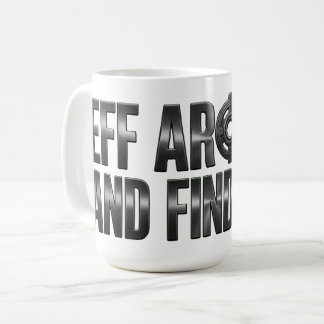 Eff Around and Find Out – Waffenmetall. Kaffeetasse