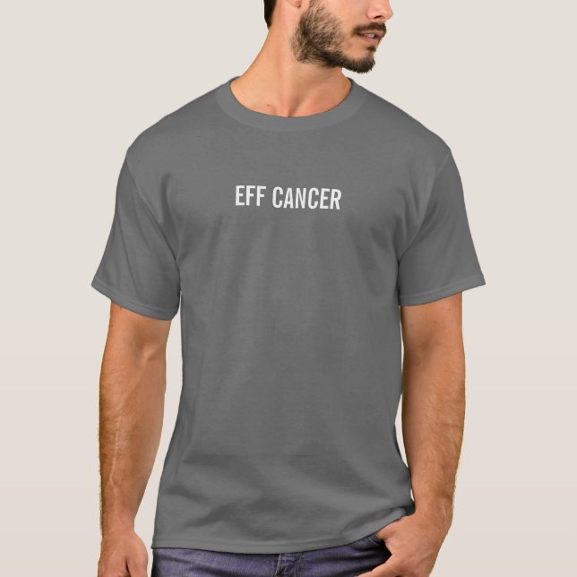 EFF CANCER T-Shirt (Vorderseite)