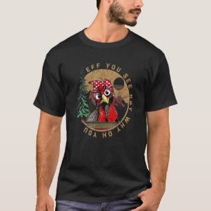 Eff Sie Kay Warum Oh Y O U Huhn Retro Vintage T-Shirt