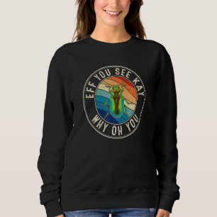 Eff you see Kay Retro 80er Beetle Sweatshirt