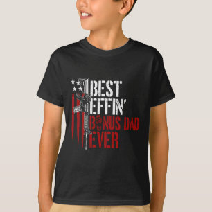 Effin Bonus Vater je Daddy Gun Rights American Fla T-Shirt
