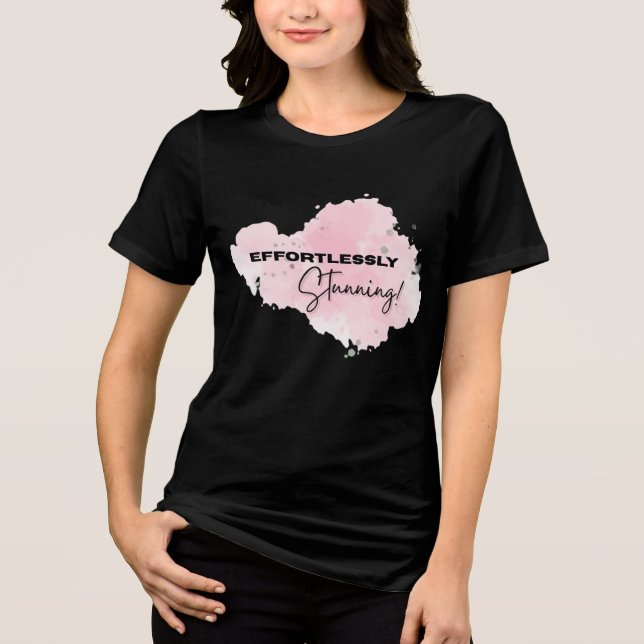 EFFORTIG ATEMBERAUBENDES Frauenhemd Tri-Blend Shirt (Vorderseite)