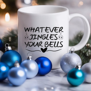 Egal Was Deine Glocken Zum Klingen Bringt Lustig Tasse