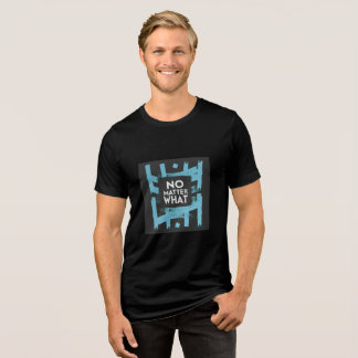 Egal Was | Niemals Aufgeben Motivationszitat Tri-Blend Shirt
