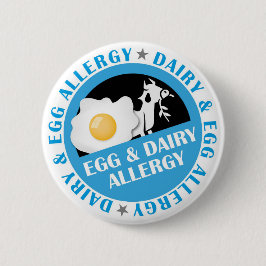 Egg and Dairy Allergy Badge Button