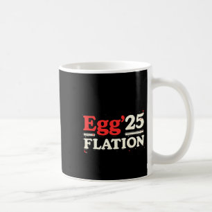 Egg Flation 25 Lustiges Ostern Wirtschaft T-Shirt Kaffeetasse